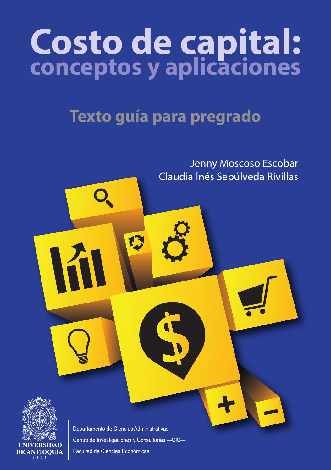 Costo de Capital: Conceptos y Aplicaciones 1 Edición Jenny M. Escobar PDF
