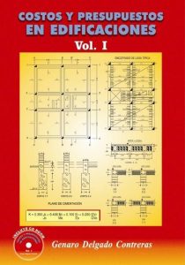 Costos y Presupuestos en Edificaciones Vol. 1 1 Edición Genaro Delgado Contreras - PDF | Solucionario