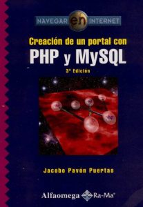 Creación de un Portal con PHP y MySQL 3 Edición Jacobo Pavón Puertas - PDF | Solucionario