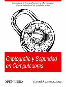 Criptografía y Seguridad en Computadores 1 Edición Manuel José Lucena López - PDF | Solucionario