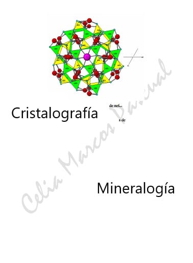 Cristalografía y Mineralogía 1 Edición Celia Marcos Pascual PDF