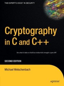 Cryptography in C and C++ 2 Edición Michael Welschenbach - PDF | Solucionario