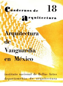 Cuaderno de Arquitectura 18: Arquitectura de Vanguardia en México 18 Edición Ruth Rivera - PDF | Solucionario