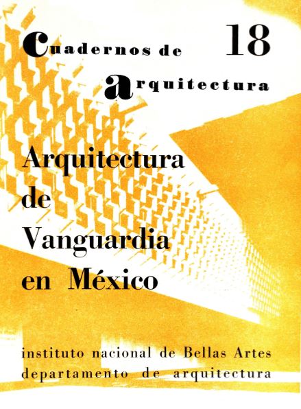 Cuaderno de Arquitectura 18: Arquitectura de Vanguardia en México 18 Edición Ruth Rivera PDF