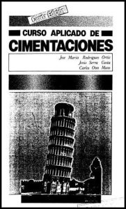 Curso Aplicado de Cimentaciones 4 Edición Rodríguez Ortiz - PDF | Solucionario