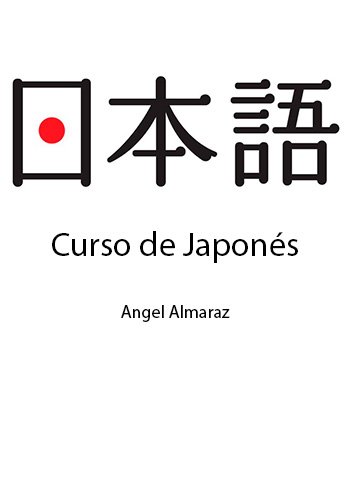 Curso de Japonés  Angel Almaraz PDF