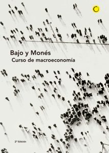 Curso de Macroeconomía 2 Edición Oscar Bajo Rubio - PDF | Solucionario