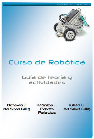 Curso de Robótica 1 Edición Octavio J. da Silva Gillig PDF