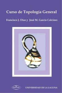 Curso de Topología General 1 Edición Francisco Díaz - PDF | Solucionario