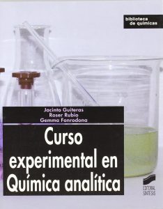 Curso Experimental en Química Analítica 1 Edición Jacinto Guiteras - PDF | Solucionario