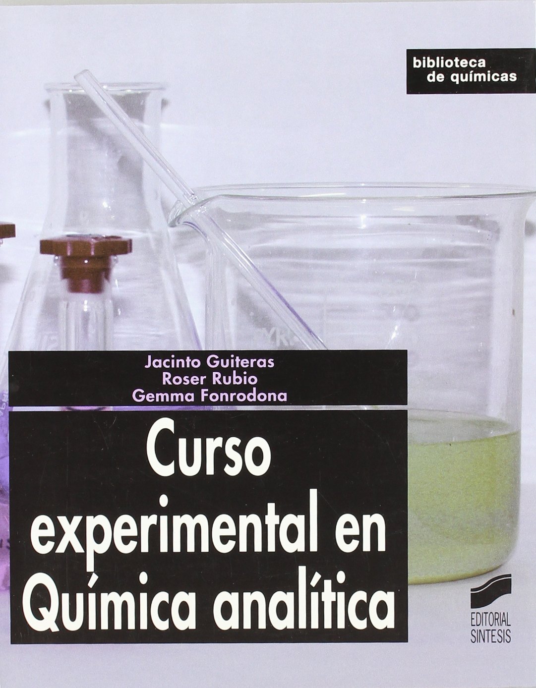 Curso Experimental en Química Analítica 1 Edición Jacinto Guiteras PDF
