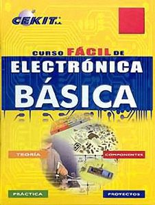 Curso Fácil de Electrónica Básica 1 Edición CEKIT - PDF | Solucionario