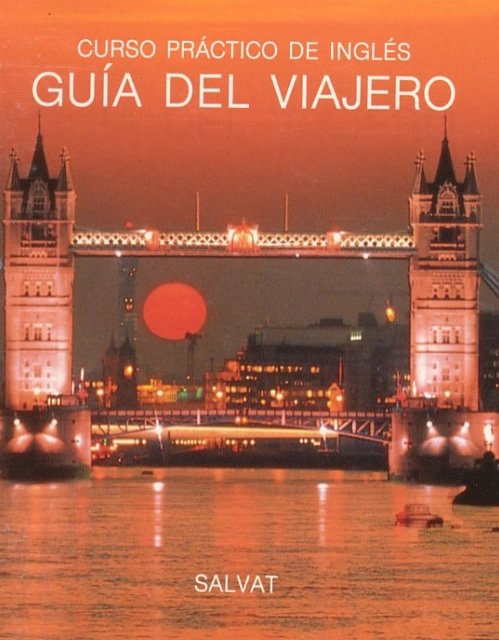 Curso Práctico de Inglés: Guía del Viajero 1 Edición Salvat PDF