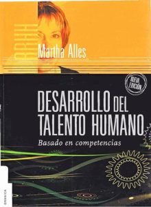 Desarrollo del Talento Humano 3 Edición Martha Alles - PDF | Solucionario
