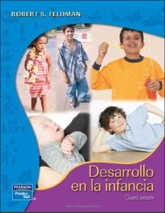 Desarrollo en la Infancia 4 Edición Robert S. Feldman - PDF | Solucionario