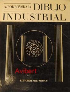 Dibujo Industrial 1 Edición A. Pokrovskaia - PDF | Solucionario