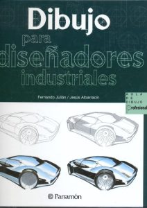 Dibujo para Diseñadores Industriales 1 Edición Fernando Julian - PDF | Solucionario