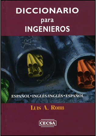 Diccionario para Ingenieros 2 Edición Luis A. Robb PDF