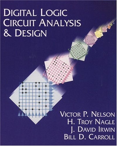 Digital Logic Circuit Analysis and Design  J. David Irwin PDF