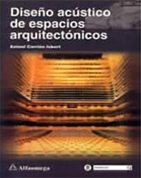 Diseño Acústico de Espacios Arquitectónicos 1 Edición Antoni Carrión Isbert - PDF | Solucionario