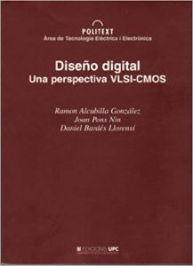 Diseño Digital: Una Perspectiva VLSI 1 Edición Ramón Alcubilla González - PDF | Solucionario