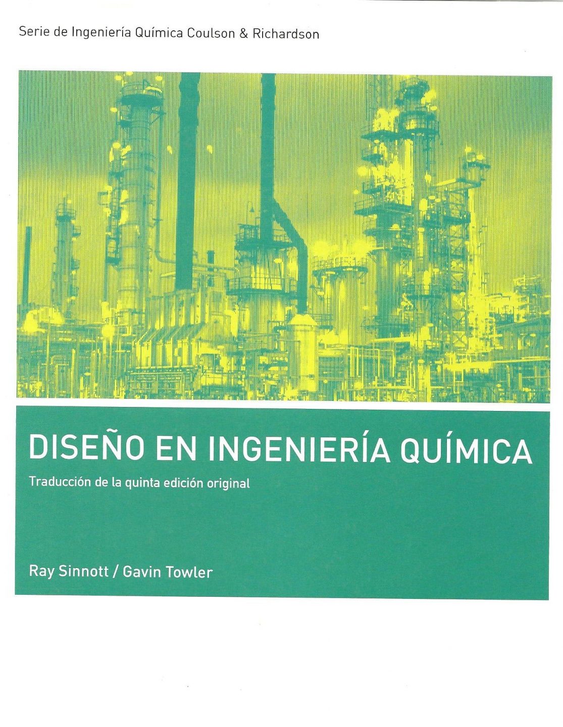 Diseño en Ingeniería Química 5 Edición R. K. Sinnott PDF