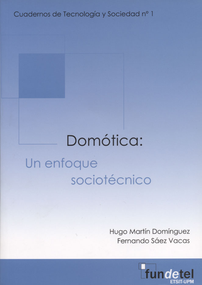 Domótica: Un Enfoque Sociotécnico 1 Edición Hugo Martín Domínguez PDF