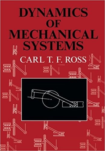 Dynamics of Mechanical Systems 1 Edición Carl T. F. Ross PDF