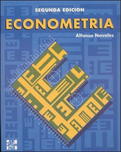 Econometría 2 Edición Alfonso Novales Cinca - PDF | Solucionario