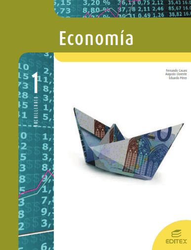 Economía: 1 Bachillerato 1 Edición Fernando Casani PDF