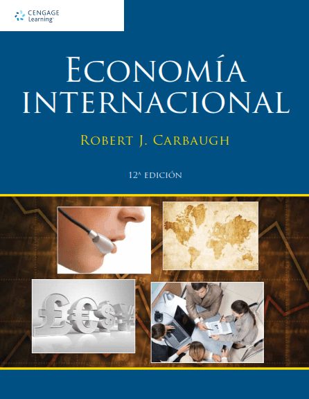 Economía Internacional 12 Edición Robert J. Carbaugh PDF