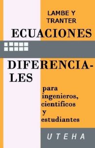 Ecuaciones Diferenciales 1 Edición C. G. Lambe - PDF | Solucionario
