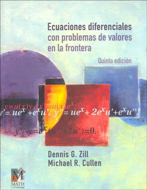 Ecuaciones Diferenciales con Problemas de Valores en la Frontera 5 Edición Dennis G. Zill PDF