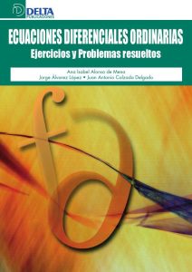 Ecuaciones Diferenciales Ordinarias Ejercicios y Problemas Resueltos 1 Edición Ana Isabel Alonso - PDF | Solucionario