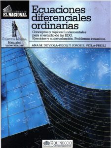 Ecuaciones Diferenciales Ordinarias 1 Edición Ana María de Viola-Prioli - PDF | Solucionario
