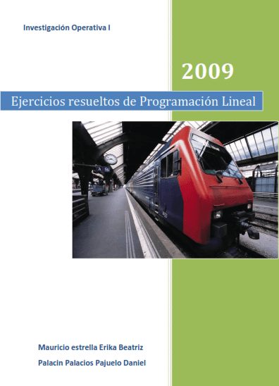 Ejercicios Resueltos de Programación Lineal Edición 2009 Mauricio Estrella PDF
