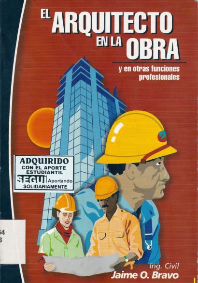 El Arquitecto en la Obra 1 Edición Jaime O. Bravo PDF