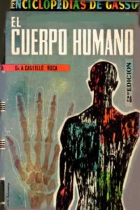 El Cuerpo Humano 2 Edición Augusto Castelló Roca - PDF | Solucionario