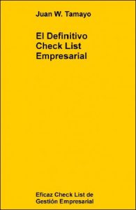El Definitivo Check List Empresarial 1 Edición Juan W. Tamayo - PDF | Solucionario