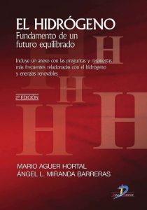 El Hidrógeno: Fundamento de un Futuro Equilibrado 2 Edición Mario Aguer - PDF | Solucionario