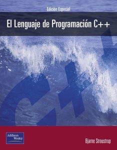 El Lenguaje de Programación C++ 1 Edición Bjarne Stroustrup - PDF | Solucionario