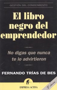 El Libro Negro del Emprendedor  Fernando Trías de Bes - PDF | Solucionario