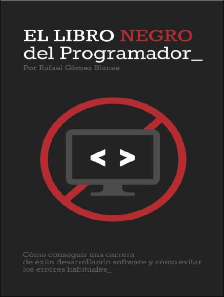 El Libro Negro del Programador  Rafael Gómez Blanes PDF