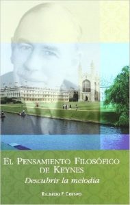 El Pensamiento Filosófico de Keynes 1 Edición Ricardo F. Crespo - PDF | Solucionario
