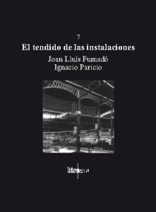 El Tendido de las Instalaciones 1 Edición Joan Lluís Fumadó - PDF | Solucionario