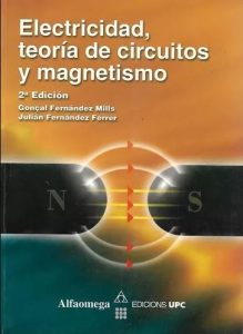 Electricidad: Teoría de Circuitos y Magnetismo 2 Edición Goncal Fernandez - PDF | Solucionario