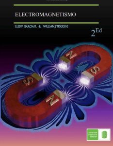 Electromagnetismo 2 Edición Luis Francisco Garcia Russi - PDF | Solucionario