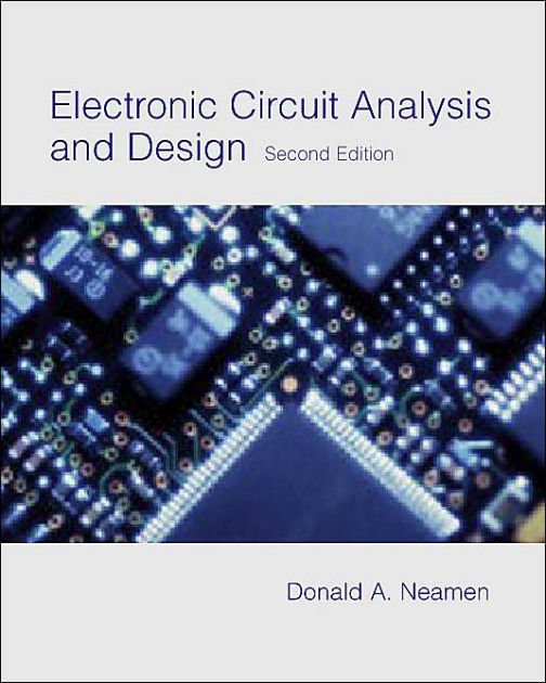 Electronic Circuit Analysis and Design 2 Edición Donald A. Neamen PDF