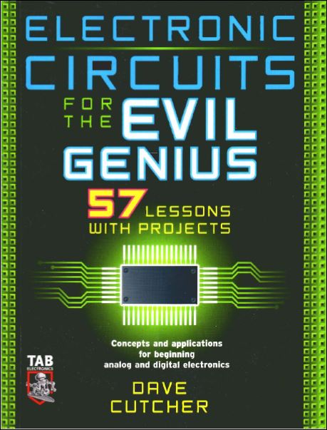 Electronic Circuits for The Evil Genius 1 Edición Dave Cutcher PDF