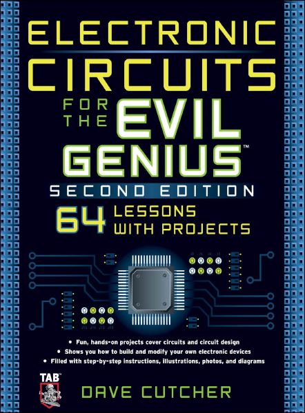 Electronic Circuits for The Evil Genius 2 Edición Dave Cutcher PDF